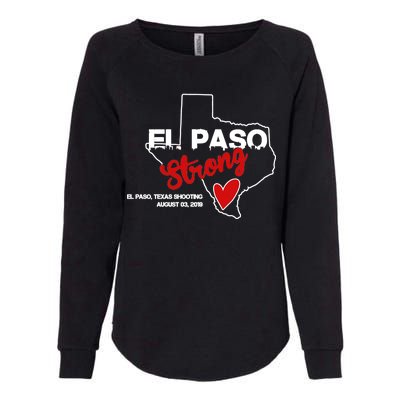 El Paso Strong Texas Shooting Womens California Wash Sweatshirt