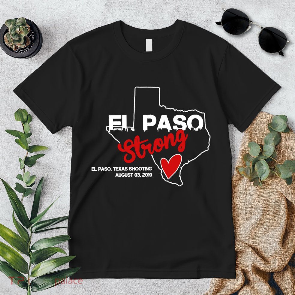El Paso Strong Texas Shooting Premium T-Shirt