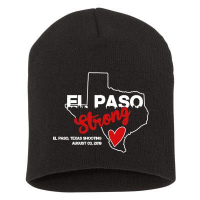 El Paso Strong Texas Shooting Short Acrylic Beanie