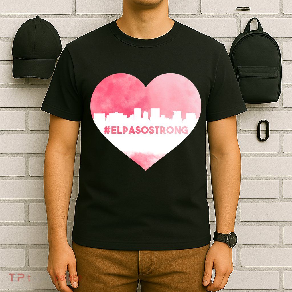 #El Paso Strong Texas Skyline Heart T-Shirt