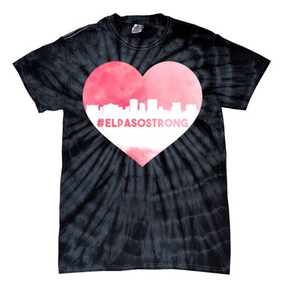 #El Paso Strong Texas Skyline Heart Tie-Dye T-Shirt