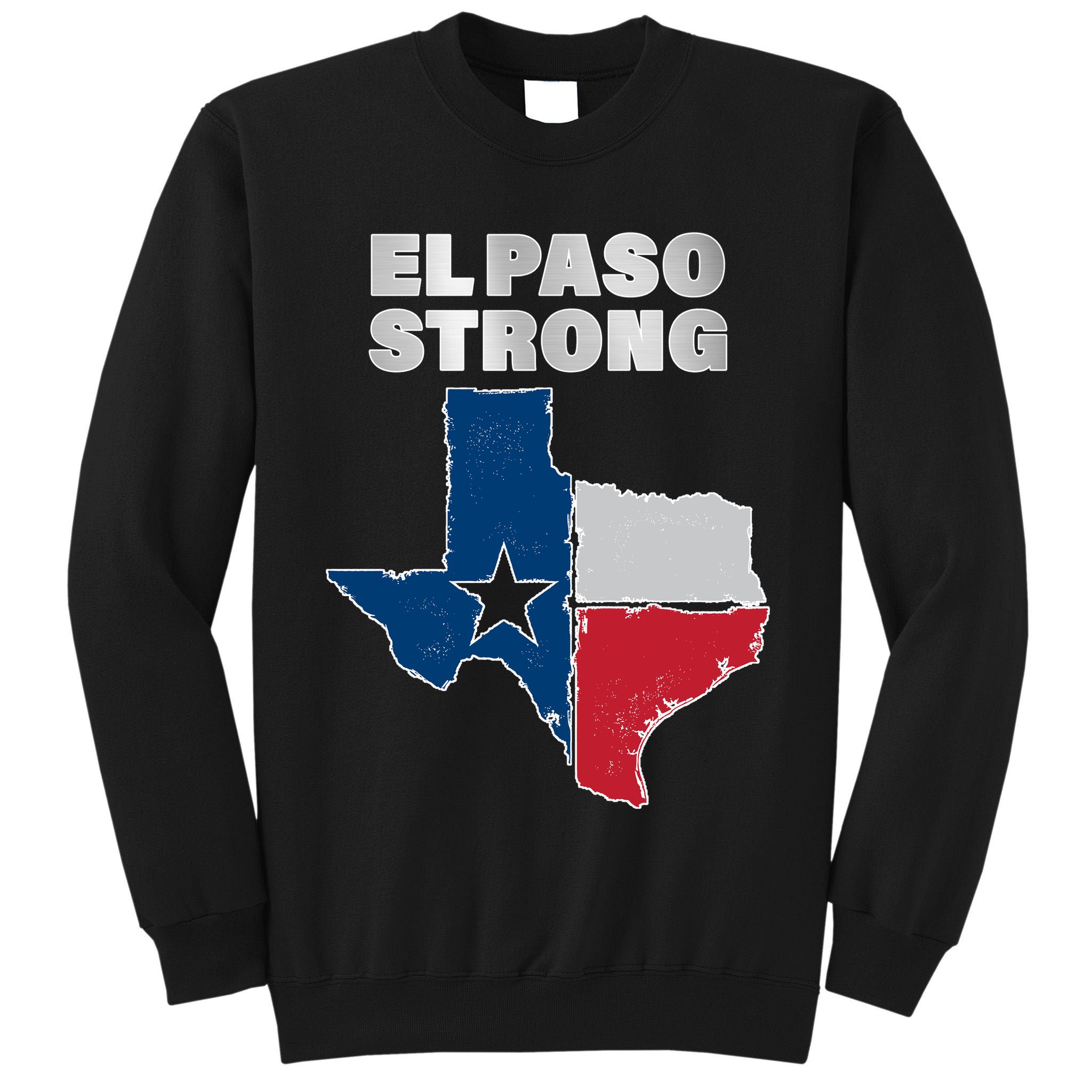 El Paso Strong Texas State Tall Sweatshirt