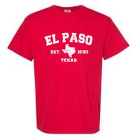 El Paso Texas Est. 1690 Vintage Garment-Dyed Heavyweight T-Shirt