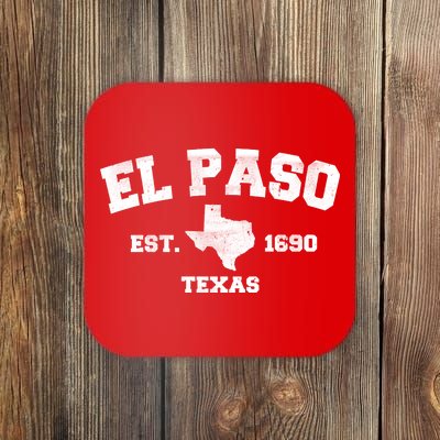 El Paso Texas Est. 1690 Vintage Coaster