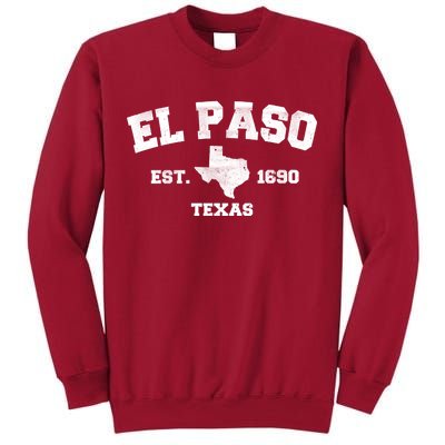 El Paso Texas Est. 1690 Vintage Tall Sweatshirt