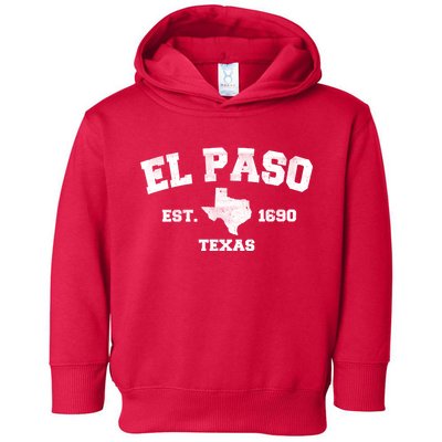 El Paso Texas Est. 1690 Vintage Toddler Hoodie