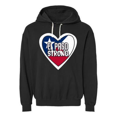 El Paso Texas Strong  Garment-Dyed Fleece Hoodie