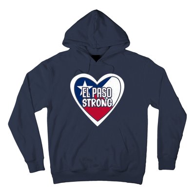 El Paso Texas Strong  Hoodie