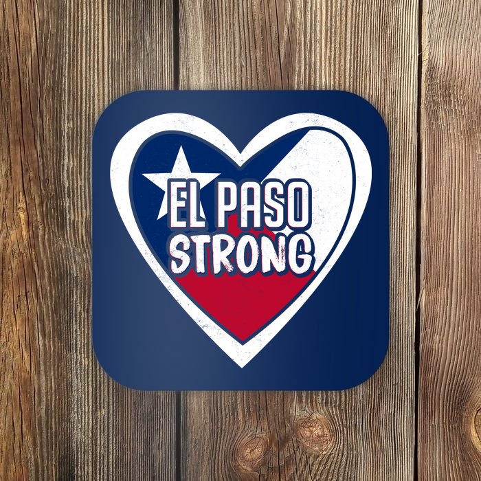 El Paso Texas Strong  Coaster