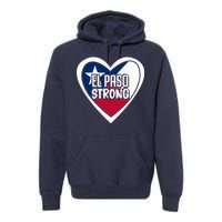 El Paso Texas Strong  Premium Hoodie