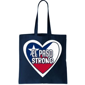 El Paso Texas Strong  Tote Bag