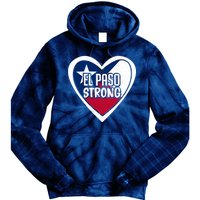 El Paso Texas Strong  Tie Dye Hoodie