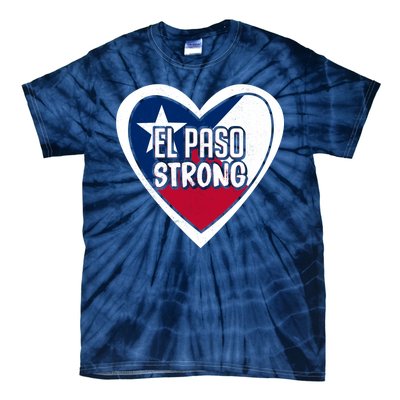 El Paso Texas Strong  Tie-Dye T-Shirt