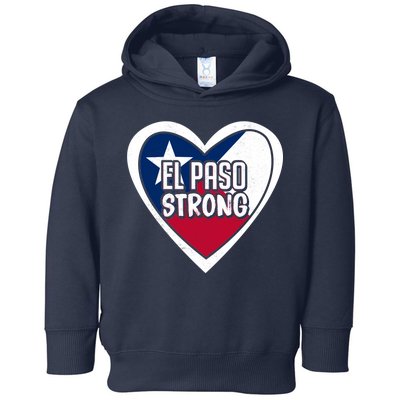 El Paso Texas Strong  Toddler Hoodie