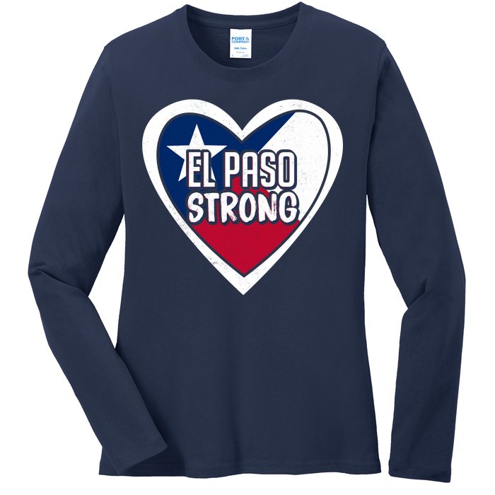 El Paso Texas Strong  Ladies Long Sleeve Shirt