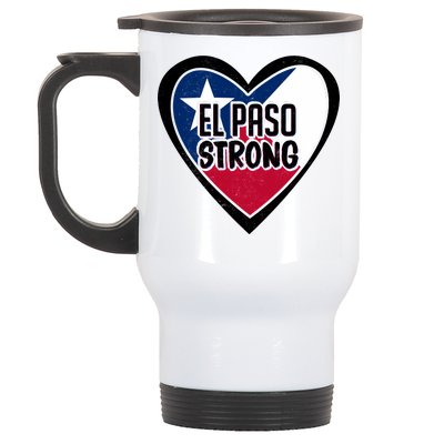 El Paso Texas Strong  Stainless Steel Travel Mug