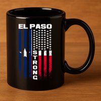 El Paso Texas Strong Flag 11oz C Handle Ceramic Mug