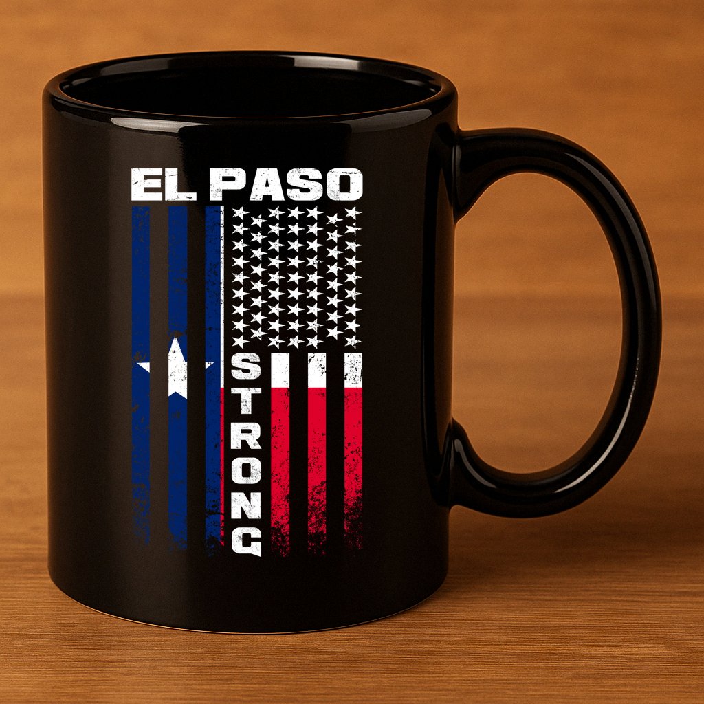 El Paso Texas Strong Flag 11oz C Handle Ceramic Mug