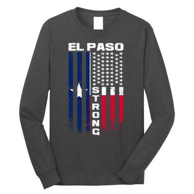 El Paso Texas Strong Flag Long Sleeve Shirt