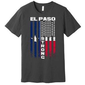 El Paso Texas Strong Flag Premium T-Shirt