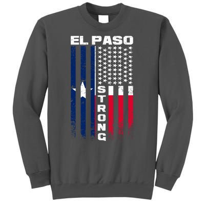 El Paso Texas Strong Flag Tall Sweatshirt