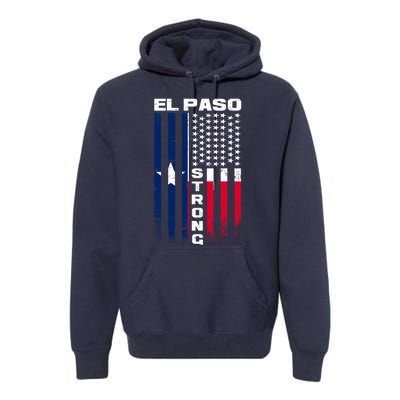 El Paso Texas Strong Flag Premium Hoodie