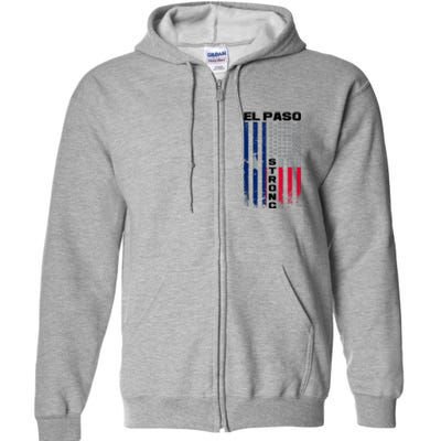 El Paso Texas Strong Flag Full Zip Hoodie