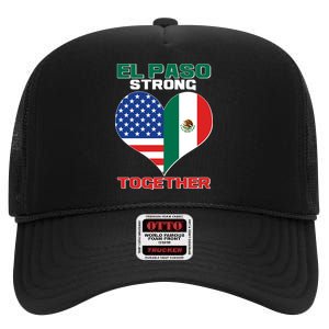 El Paso Texas Strong Together Heart High Crown Mesh Back Trucker Hat