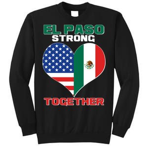 El Paso Texas Strong Together Heart Sweatshirt