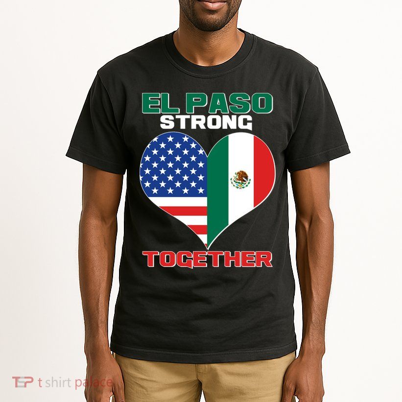 El Paso Texas Strong Together Heart Tall T-Shirt