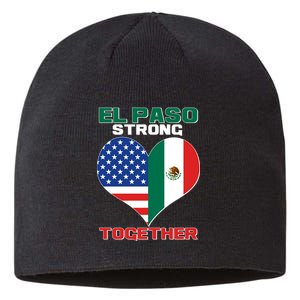 El Paso Texas Strong Together Heart Sustainable Beanie