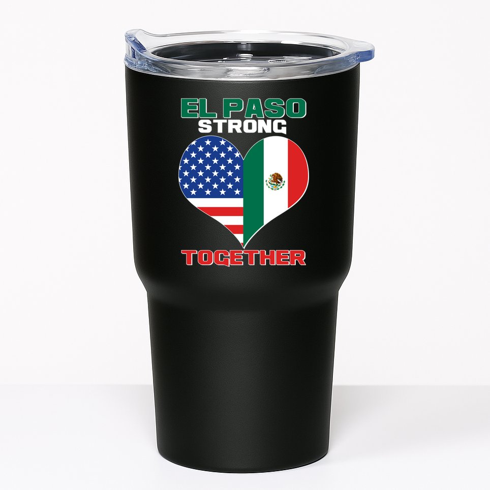 El Paso Texas Strong Together Heart Tumbler