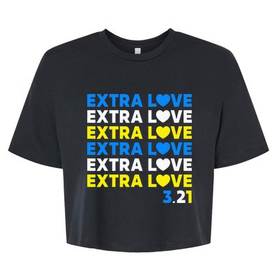 Extra Love 3.21 World Down Syndrome Awareness Day March 21 Bella+Canvas Jersey Crop Tee