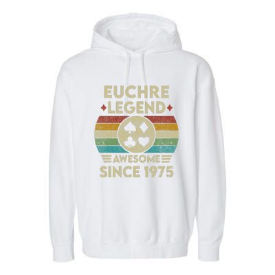 Euchre Legend 47 Years Old Awesome Since 1975 Euchre Garment-Dyed Fleece Hoodie