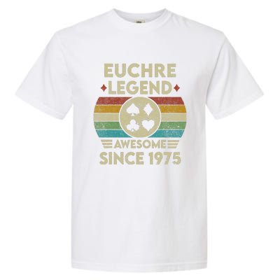 Euchre Legend 47 Years Old Awesome Since 1975 Euchre Garment-Dyed Heavyweight T-Shirt