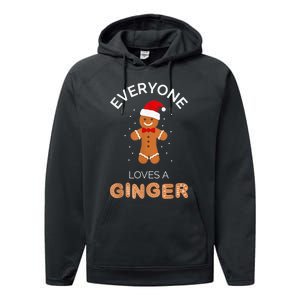 Everyone Loves A Ginger - Fun Outfit For Christmas, Costume Performance Fleece Hoodie