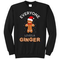 Everyone Loves A Ginger - Fun Outfit For Christmas, Costume Sweatshirt