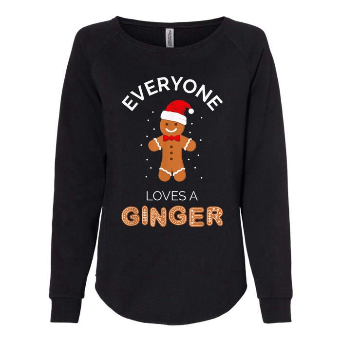 Everyone Loves A Ginger - Fun Outfit For Christmas, Costume Womens California Wash Sweatshirt