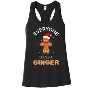 Everyone Loves A Ginger - Fun Outfit For Christmas, Costume Women's Racerback Tank