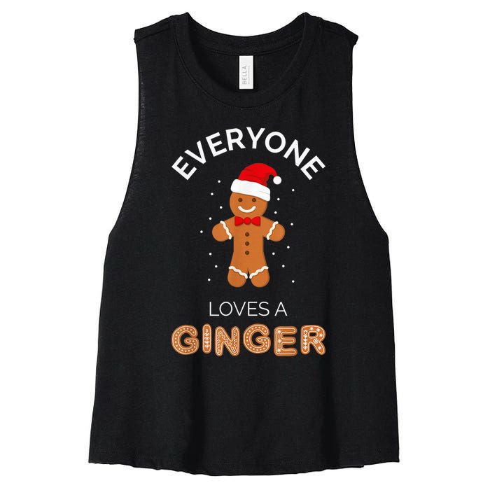 Everyone Loves A Ginger - Fun Outfit For Christmas, Costume Women's Racerback Cropped Tank