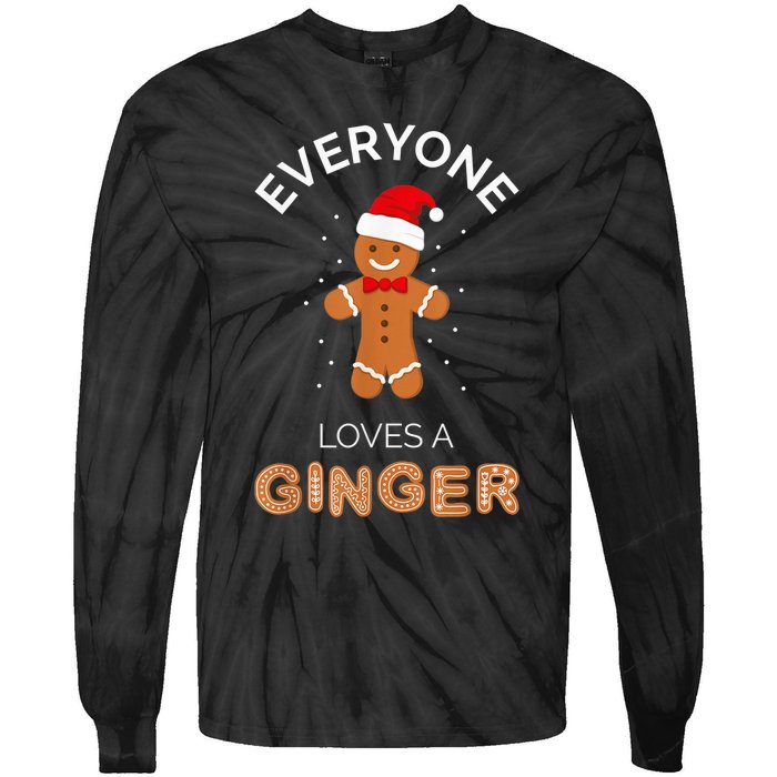 Everyone Loves A Ginger - Fun Outfit For Christmas, Costume Tie-Dye Long Sleeve Shirt