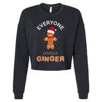 Everyone Loves A Ginger - Fun Outfit For Christmas, Costume Cropped Pullover Crew