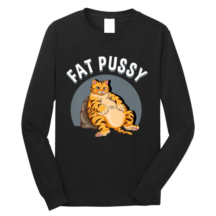 Everybody Loves A Really Fat Pussy Premium Long Sleeve Shirt