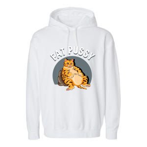 Everybody Loves A Really Fat Pussy Premium Garment-Dyed Fleece Hoodie