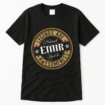 Emir Legends Are Named Emir Tall T-Shirt