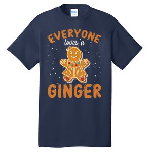 Everyone Loves A Ginger Gingerbread Christmas Tall T-Shirt