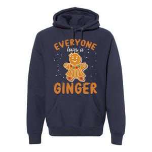 Everyone Loves A Ginger Gingerbread Christmas Premium Hoodie