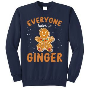 Everyone Loves A Ginger Gingerbread Christmas Tall Sweatshirt