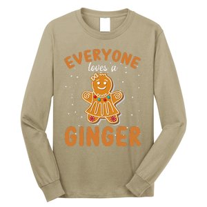 Everyone Loves A Ginger Gingerbread Christmas Long Sleeve Shirt