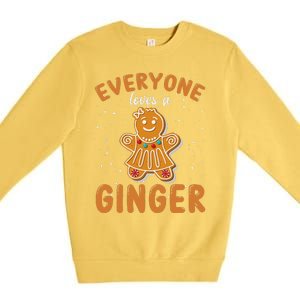 Everyone Loves A Ginger Gingerbread Christmas Premium Crewneck Sweatshirt